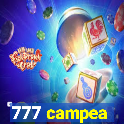 777 campea